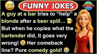 FUNNY JOKES | The Blonde, The Beer & The Bartender 😂 - Bar Humor