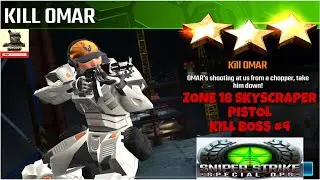 Campaign Zone 18 Skyscraper Kill Omar Kill Boss #4 Sniper strike : special ops