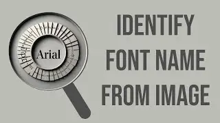 How To Identify Font Name From Image