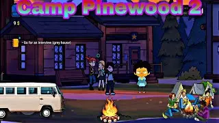 Camp Pinewood 2 Gameplay Walkthrough Part 1 Summertime Saga 2.0
