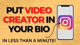How to Add Video Creator to Instagram Bio