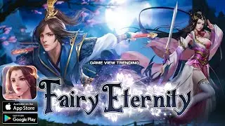 Fairy Eternity - Gameplay | Mobile Game