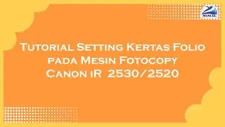 Setting Kertas Folio pada Mesin Fotocopy Canon iR 2530/2520
