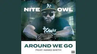 Around We Go (feat. Nikko Smith)