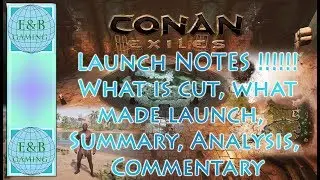 Conan Exiles - LAUNCH AND BEYOND - DEV Q&A - Summary, Thoughts, Commentary