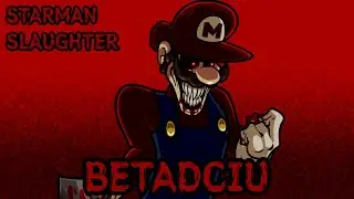 FNF - Starman Slaughter BETADCIU cover