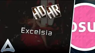 [osu!] Excelsia +HDHR (578pp)