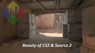 The Beauty of Counter-Strike 2 & Source 2