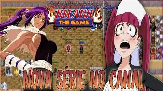 Começando Do Zero No Bleach Game Em Call Feat : @NtoGamer