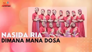 Nasida Ria - Dimana Mana Dosa (Official Music Video)