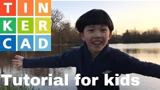 Tinkercad Tutorial For Kids 2020 | Basic skills to create your first few projects!