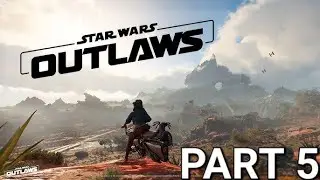STAR WARS OUTLAWS Walkthrough Gameplay PART 5 (FULL GAME)