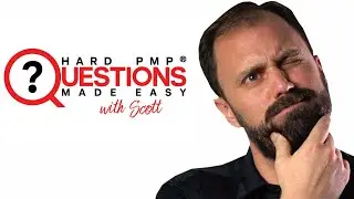 PMP Exam 2021 | PMP Questions Made Easy | May 12, 2021