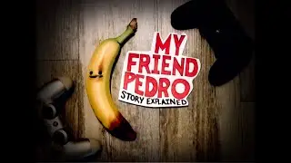 My Friend Pedro: STORY EXPLAINED