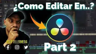 Tutorial DaVinci Part2 | Editando Tu Primer Video.