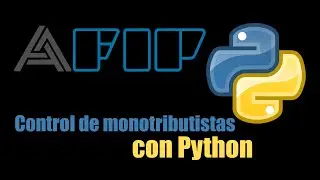 Control de Monotributistas con Python