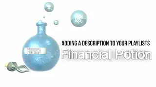 How To Add Descriptions To Your Playlist And Why You Want To Do This Step