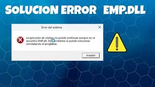 Solution Error EMP.dll