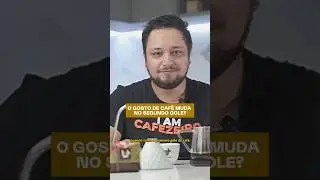 O GOSTO DE CAFÉ MUDA NO SEGUNDO GOLE?