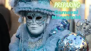 Carnaval Maastricht,PreparingCarnaval 2023,Maastricht carnaval,Carnaval Limburg,Limburg 2203