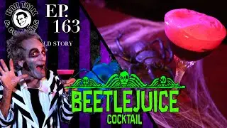 IT'S SHOWTIME! - BARTENDER BRUCE'S BEETLEJUICE COCKTAIL! - Halloween Drinks!  | BAR TALK & COCKTAILS