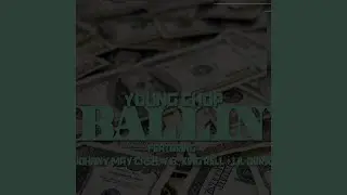 Ballin (feat. Johnny May Cash, Yb, Lil Durk & King Rell)
