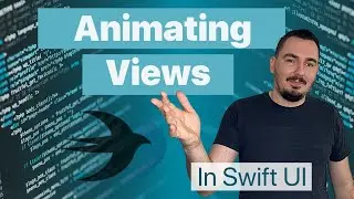 Animating Views in Swift UI - Learn Swift UI