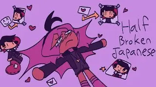 Half Broken Japanese - Short animation