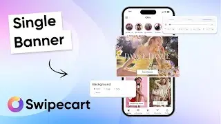 How to add a Single Banner widget to your app on Swipecart?🙋
