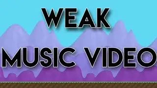 Growtopia - Weak (Music Video)