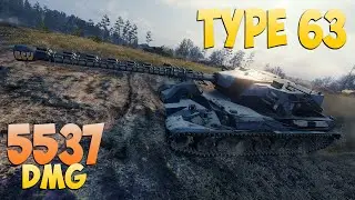 Type 63 - 4 Kills 5.5K DMG - Practical! - World Of Tanks