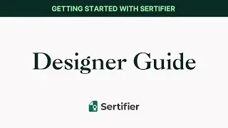 Sertifier | How to Create Credential Designs