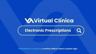 How Electronic Prescriptions Work | Virtual Clínica