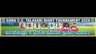 FINAL DAY  || GURU C.C TALASARI NIGHT TOURNAMENT 2026