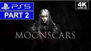 Moonscars (FULL GAME) | Part 2 | PS5 Story Walkthrough | [4K, HDR, 60FPS]