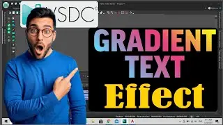 Gradient Text Effect Tutorial In VSDC Free Video Editor In Hindi/Urdu