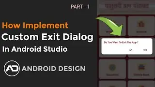 Custom Exit Dialog in Android Studio | Android App Development | Android Design - 