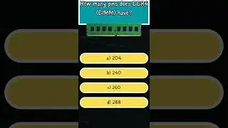 #Short Quiz - DDR4 (DIMM)