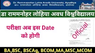 Dr RMLAU Main examination date 2021 / Awadh UNIVERSITY FINAL YEAR MAIN EXAMINATION 2021
