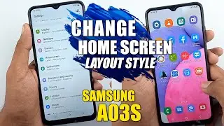How To Use Home Screen Only Change Home Screen Style - Samsung Galaxy A03s
