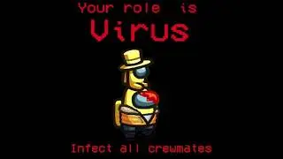 Role Concept : Virus at Among Us
