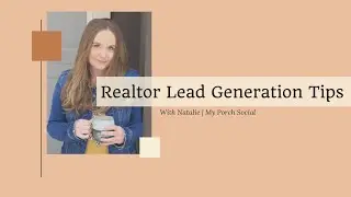 Top 4 Tips for Getting Real Estate Leads
