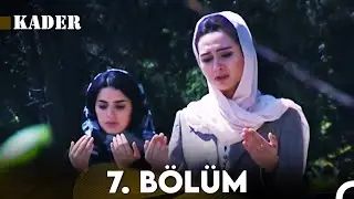 Kader 7. Bölüm (FULL HD)