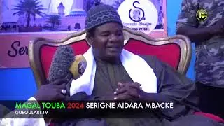 Magal touba 2024 serigne aidara mbacke.......