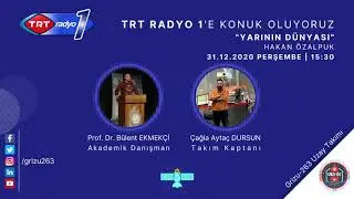 TRT RADYO 1 | YARININ DÜNYASI Programına Konuk Olduk