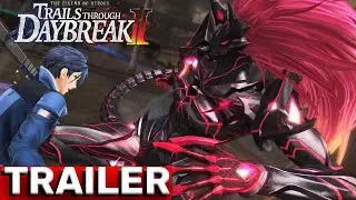 The Legend of Heroes: Trails Through Daybreak 2 - Trailer di Annuncio