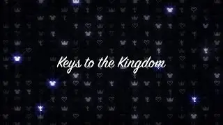 Keys to the Kingdom Episode 6: Kingdom Hearts HD 2 8 Final Chapter Prologue Announced