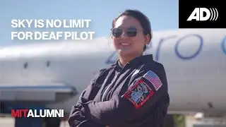 [AD] Sky Is No Limit for Deaf Pilot