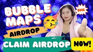 CLAIM YOUR BUBBLEMAPS AIRDROP NOW TOKEN IS LIVE ON EXCHANGES