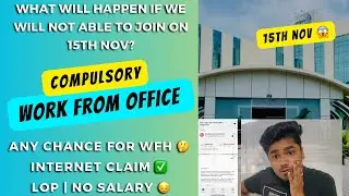 Work From Office Compulsory | 15th Nov last date to Join or 7th Jan 🛑 | WFH ✅ | LOP in Wiprö